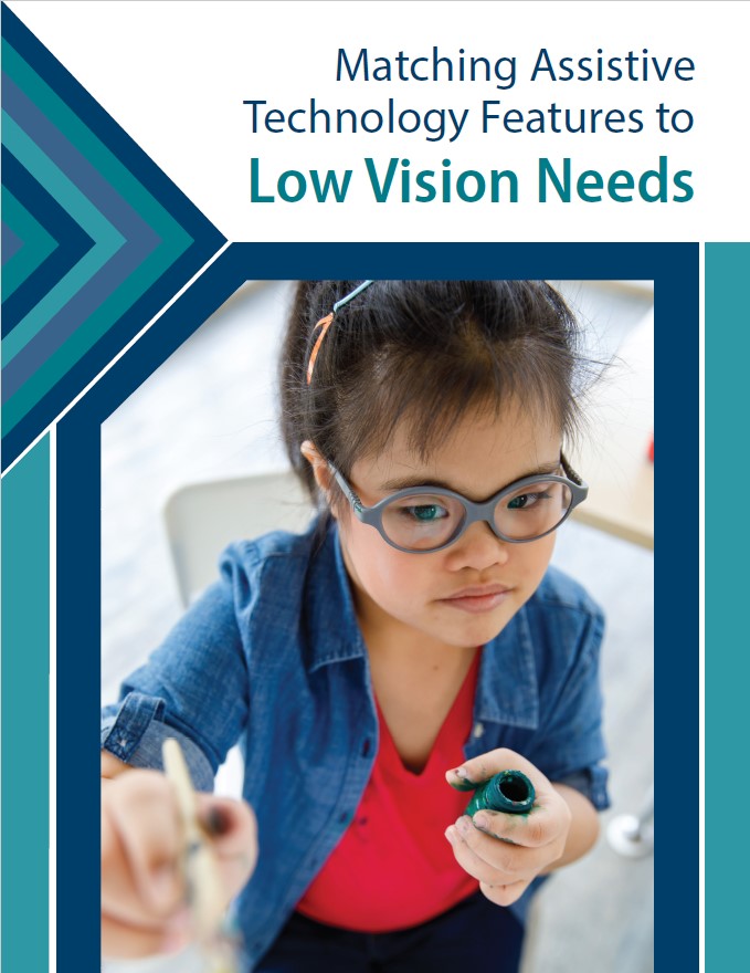 Matching Assistive Technology (AT) Features to Low Vision Needs